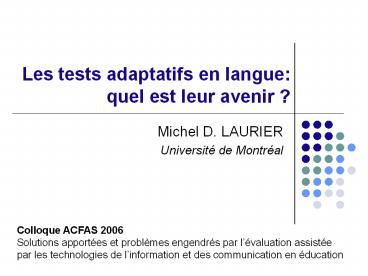 Les tests adaptatifs en langue: quel est leur avenir ?