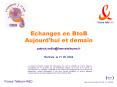Echanges en BtoB Aujourdhui et demain PowerPoint PPT Presentation