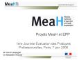 Projets MeaH et EPP PowerPoint PPT Presentation