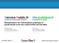 ServicePublic'fr Viepublique'fr Le portail de ladministration franaiseUn portail pour le citoyen PowerPoint PPT Presentation
