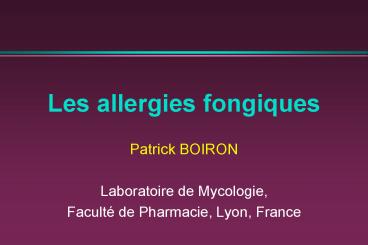 Les allergies fongiques