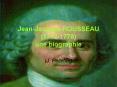 JeanJacques ROUSSEAU 17121778 une biographie PowerPoint PPT Presentation