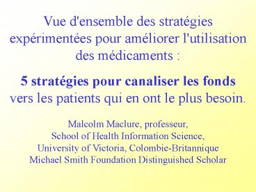 Vue d'ensemble des stratgies exprimentes pour amliorer l'utilisation des mdicaments :