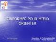 SINFORMER POUR MIEUX ORIENTER PowerPoint PPT Presentation
