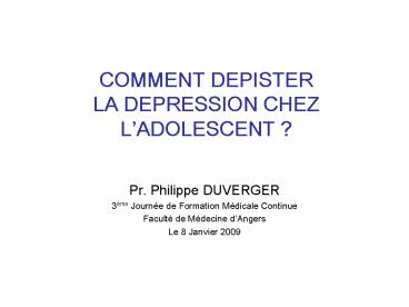 COMMENT DEPISTER LA DEPRESSION CHEZ LADOLESCENT
