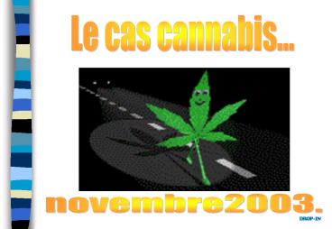 cannabis octobre 2003