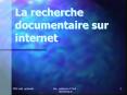 La recherche documentaire sur internet PowerPoint PPT Presentation
