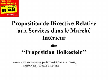 Proposition de Directive Relative aux Services dans le March