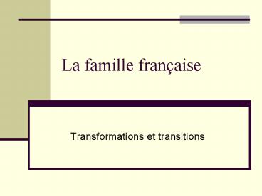 La famille fran