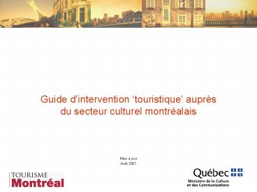 Guide dintervention touristique auprs du secteur culturel montralais