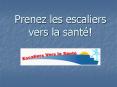 Prenez les escaliers vers la sant PowerPoint PPT Presentation