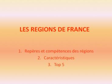 LES REGIONS DE FRANCE