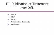 III' Publication et Traitement avec XSL
