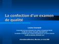 La confection dun examen de qualit PowerPoint PPT Presentation