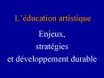 Lducation artistique PowerPoint PPT Presentation