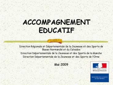 ACCOMPAGNEMENT EDUCATIF