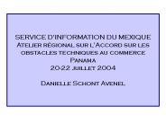 SERVICE D'INFORMATION DU MEXIQUE Atelier r