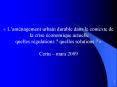 Lamnagement urbain durable dans le contexte de la crise conomique actuelle : PowerPoint PPT Presentation