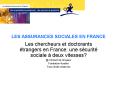 LES ASSURANCES SOCIALES EN FRANCE PowerPoint PPT Presentation