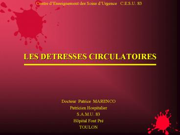 LES DETRESSES CIRCULATOIRES