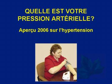 QUELLE EST VOTRE PRESSION ARTRIELLE