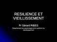RESILIENCE ET VIEILLISSEMENT PowerPoint PPT Presentation