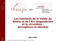 Les habitants de la Valle du Rhne et de lArc languedocien et la circulation: perceptions et attentes PowerPoint PPT Presentation