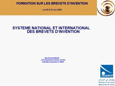 SYSTEME NATIONAL ET INTERNATIONAL DES BREVETS DINVENTION