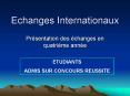 Echanges Internationaux PowerPoint PPT Presentation
