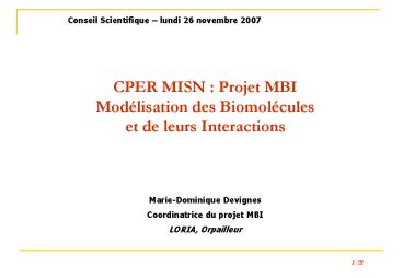 CPER MISN : Projet MBI Modlisation des Biomolcules et de leurs Interactions