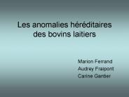 Les anomalies h