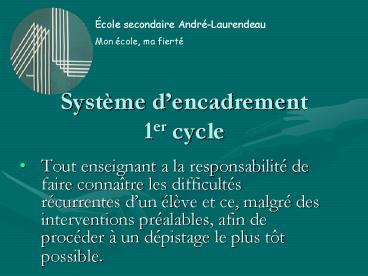 Systme dencadrement 1er cycle