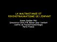 LA MALTRAITANCE ET PSYCHOTRAUMATISME DE LENFANT PowerPoint PPT Presentation