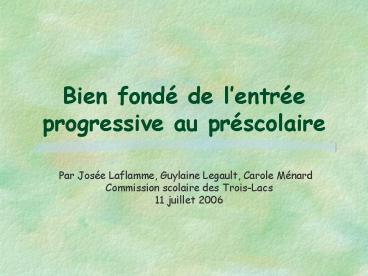 Bien fond de lentre progressive au prscolaire