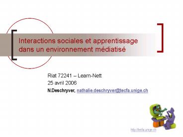 Interactions sociales et apprentissage dans un environnement m