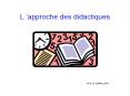 Lapproche des didactiques PowerPoint PPT Presentation