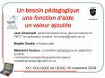 Un besoin pdagogique une fonction daide un valeur ajoute PowerPoint PPT Presentation
