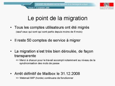 Le point de la migration