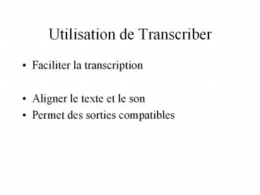 Utilisation%20de%20Transcriber