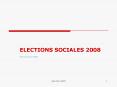 ELECTIONS SOCIALES 2008 PowerPoint PPT Presentation
