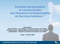 Comment personnaliser la communication des Directeurs et Responsables de Services Gnraux PowerPoint PPT Presentation