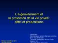 Legouvernment et la protection de la vie prive: dfis et propositions PowerPoint PPT Presentation