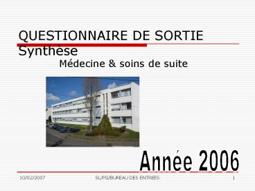 QUESTIONNAIRE DE SORTIE Synthse