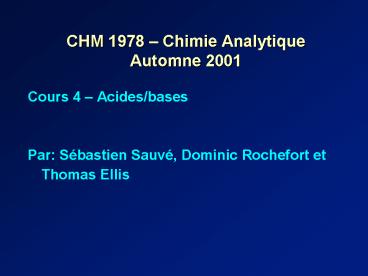 CHM 1978 Chimie Analytique Automne 2001