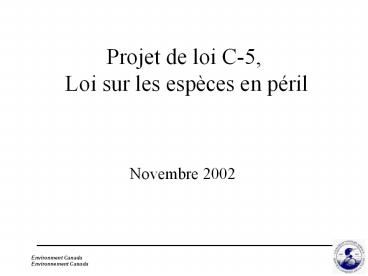 Projet de loi C-5, Loi sur les esp