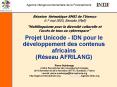 Projet Unicode IDN pour le dveloppement des contenus africains Rseau AFRILANG PowerPoint PPT Presentation