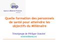 Quelle formation des personnels de sant pour atteindre les objectifs du Millnaire PowerPoint PPT Presentation