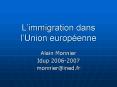 Limmigration dans lUnion europenne PowerPoint PPT Presentation