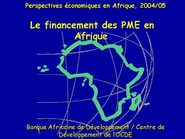 Le financement des PME en Afrique