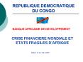 CRISE FINANCIERE MONDIALE ET ETATS FRAGILES DAFRIQUE PowerPoint PPT Presentation